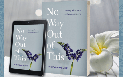 Book Review: “No Way Out of This” (an Alzheimer’s Memoir)